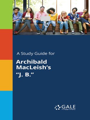 cover image of A Study Guide for Archibald MacLeish's "J. B."